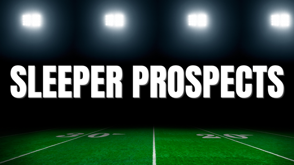 5 sleeper prospects that deserve more recognition!